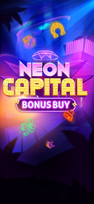 Neon Capital Bonus Buy EVOPLAY joker gaming