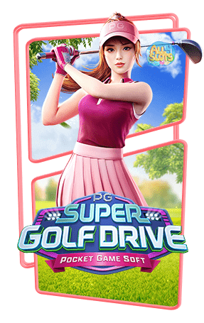 Super Golf Drive PG SLOT joker gaming