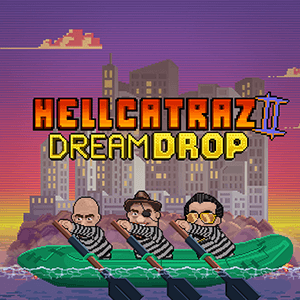 Hellcatraz 2 Dream Drop Relax Gaming joker123